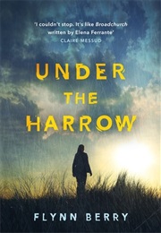 Under the Harrow (Flynn Berry)