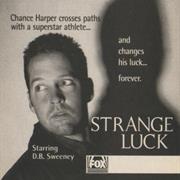 Strange Luck