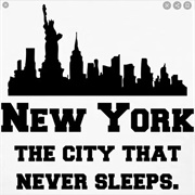 City That Never Sleeps