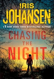 Chasing the Night (Iris Johansen)