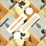 Charles Mingus - The Black Saint and the Sinner Lady/Mingus Mingus Mingus Mingus Mingus