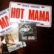 Hot Mama - Trace Adkins
