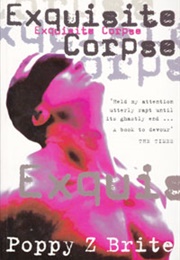 Exquisite Corpse (Poppy Z. Brite)
