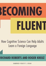 Becoming Fluent (Richard Roberts)