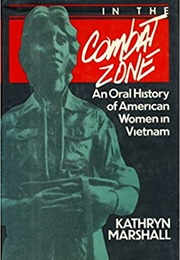 In the Combat Zone (Kathryn Marshall)