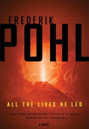 All the Lives He Led (Frederik Pohl)