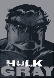 Hulk: Grey (Jeph Loeb &amp; Tim Sale)