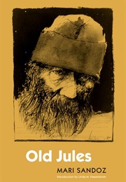 Old Jules (Mari Sandoz)