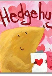 Hedgehug: A Sharp Lesson in Love (-)