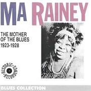Ma Rainey the Mother of the Blues 1923-1928