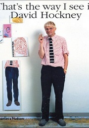 That's the Way I See It (David Hockney)