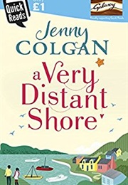 A Very Distant Shore (Jenny Colgan)