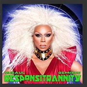 RuPaul -  Responsitrannity