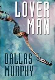 Lover Man (Dallas Murphy)