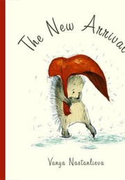 The New Arrival (Vanya Nastanlieva)