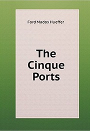 The Cinque Ports (Ford Madox Ford)