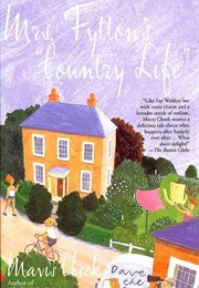 Mrs. Fytton's Country Life (Mavis Cheek)