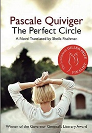 The Perfect Circle (Pascale Quiviger)