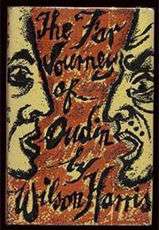 The Far Journey of Oudin (Wilson Harris)
