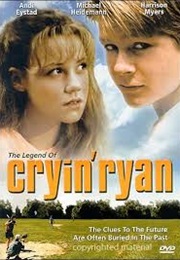 The Legend of Cryin Ryan (1998)