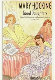 Good Daughters (Mary Hocking)