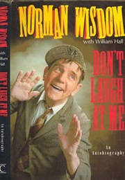 Don't Laugh at Me (Norman Wisdom)