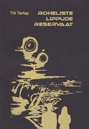 Roheliste Lippude Reservaat