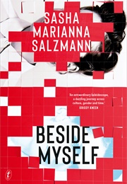 Beside Myself (Sasha Marianna Salzmann)