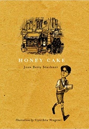 Honey Cake (Joan Betty Stuchner)
