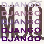 The Modern Jazz Quartet - Django