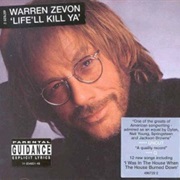 Warren Zevon - Life&#39;ll Kill Ya