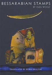 Bessarabian Stamps (Oleg Woolf)