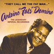 They Call Me the Fat Man: The Legendary Imperial Recordings