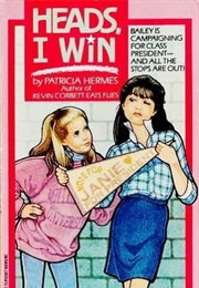 Heads, I Win (Patricia Hermes)