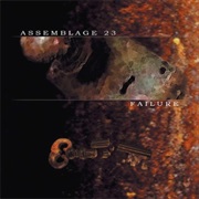 Assemblage 23 — Failure