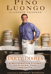 Dirty Dishes (Pino Luongo and Andrew Friedman)