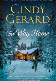 The Way Home (Cindy Gerard)