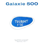 Galaxie 500 - &quot;Tugboat&quot;