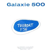 Galaxie 500 - "Tugboat"