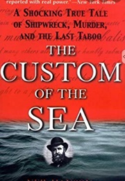 The Custom of the Sea (Neil Hanson)