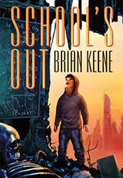 School's Out (Brian Keene)