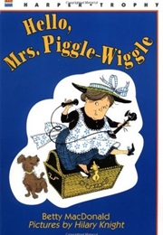 Hello, Mrs. Piggle-Wiggle (Betty MacDonald)