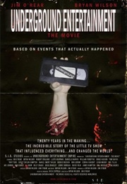 Underground Entertainment: The Movie (2011)