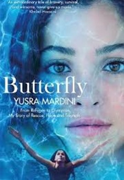 Butterfly: From Refugee to Olympian (Yusra Mardini)