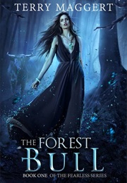 The Forest Bull (Terry Maggert)