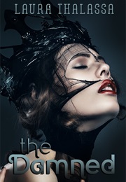 The Damned (Laura Thalassa)