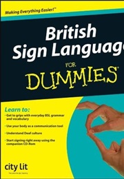 British Sign Language for Dummies (City Lit)