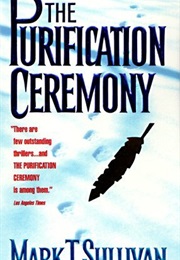The Purification Ceremony (Mark T. Sullivan)