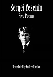 Five Poems (Sergei Yesenin)