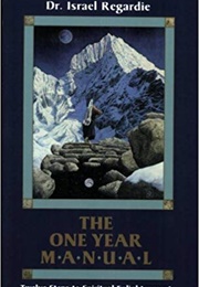 The One Year Manual (Israel Regardie)